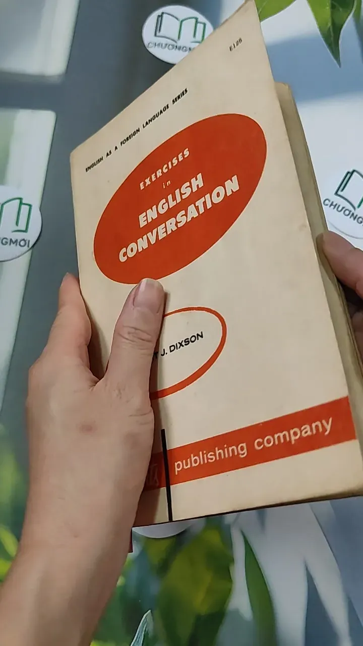 [XƯA] Exercises in English Conversation (1945) - Robert James Dixson 754525