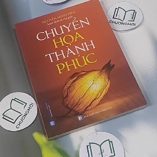 Chuyển Họa Thành Phúc (Sách Phật - Giáo Lý - Nguyễn Minh Tiến