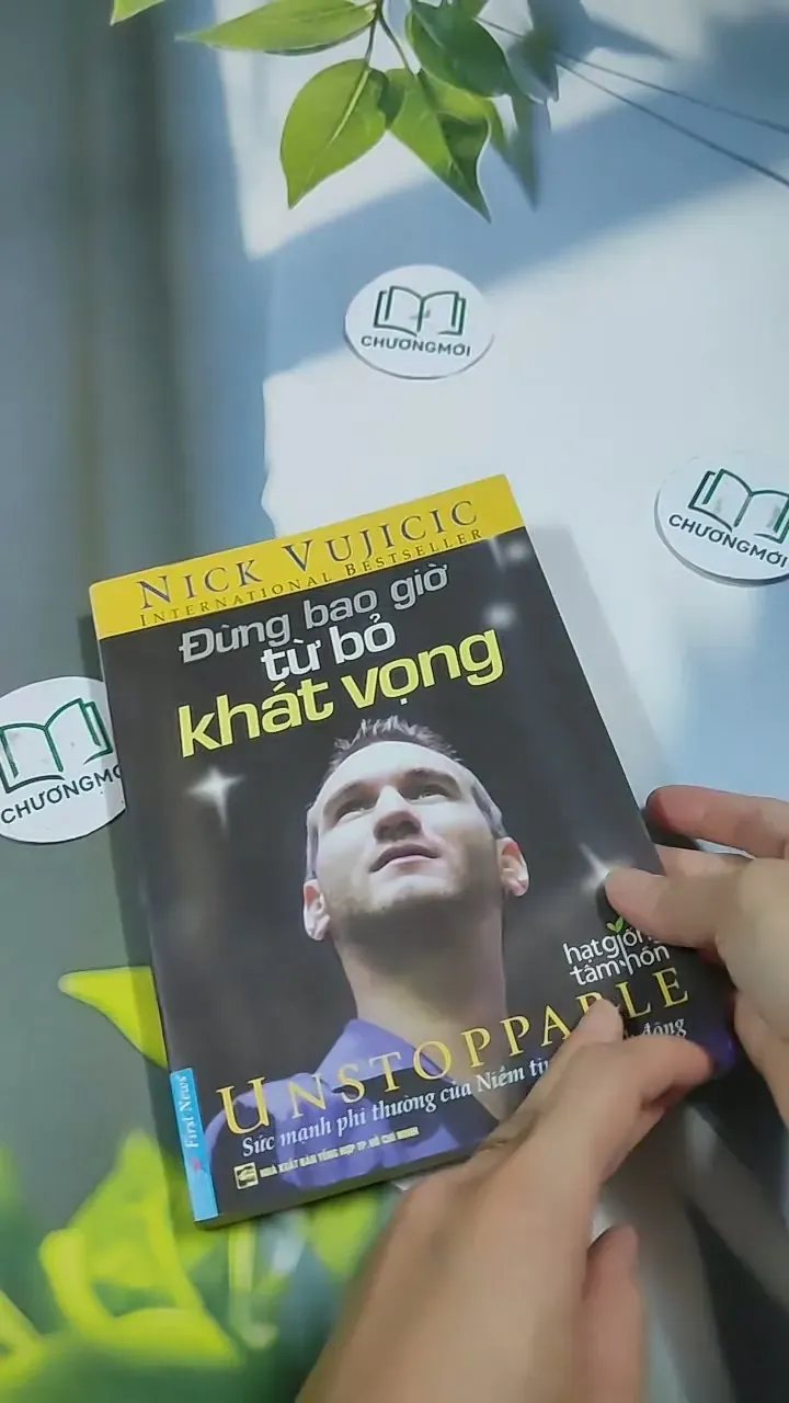 Đừng Bao Giờ Từ Bỏ Khát Vọng - Nick Vujicic 707250