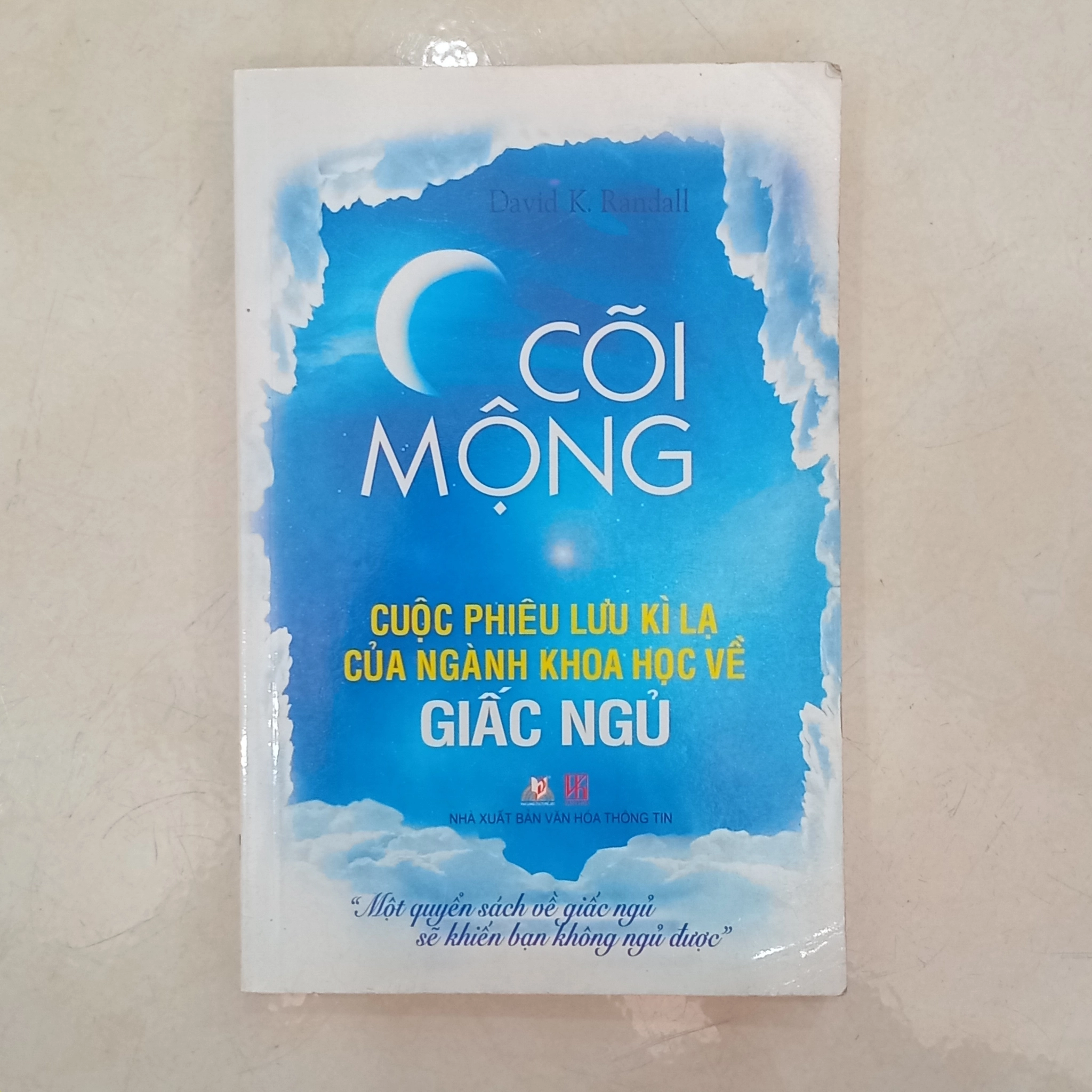 Cõi mộng cuộc phiêu lưu kỳ lạ của ngành khoa học về giấc ngủ 📚 by David K. Randall - Sách Book Cover - Ngọc Hiển Books