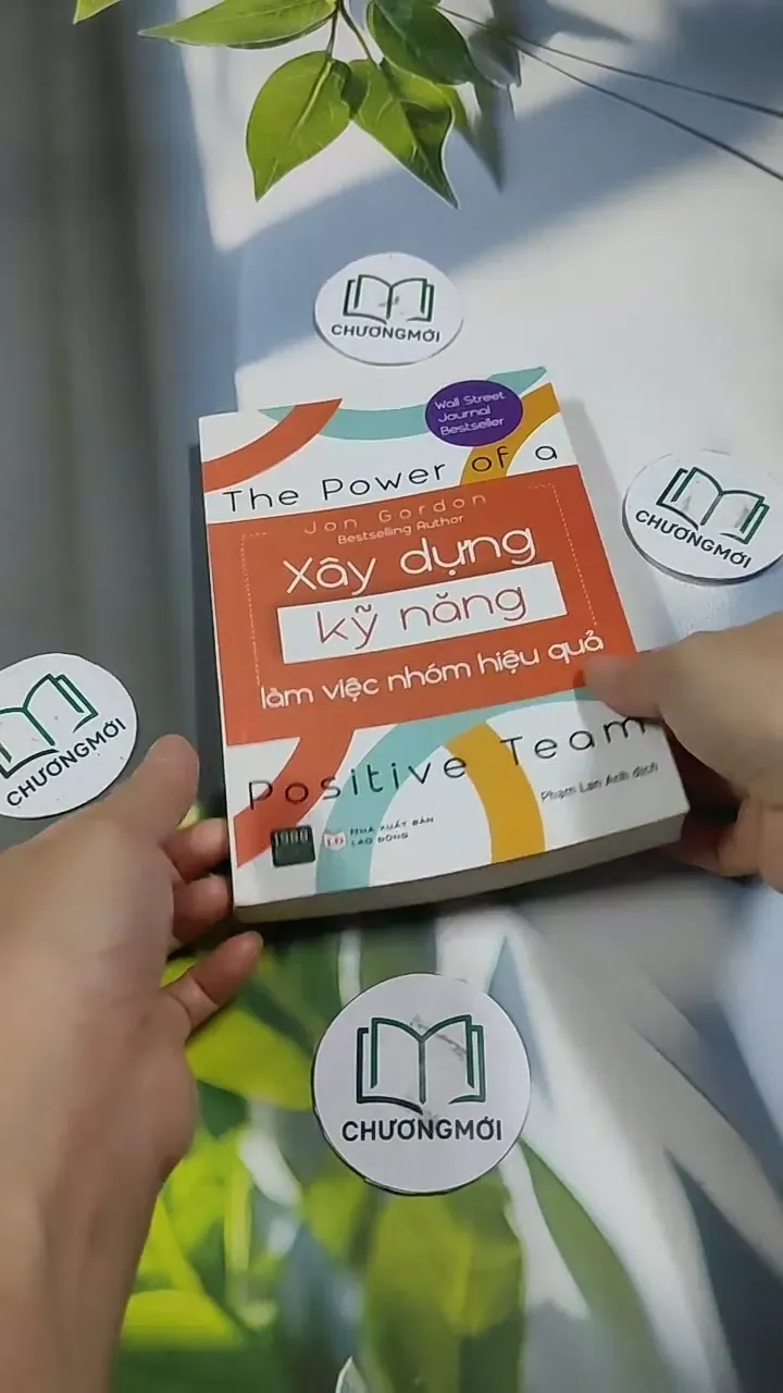 Xây Dựng Kỹ Năng Làm Việc Nhóm Hiệu Quả - Jon Gordon 707282