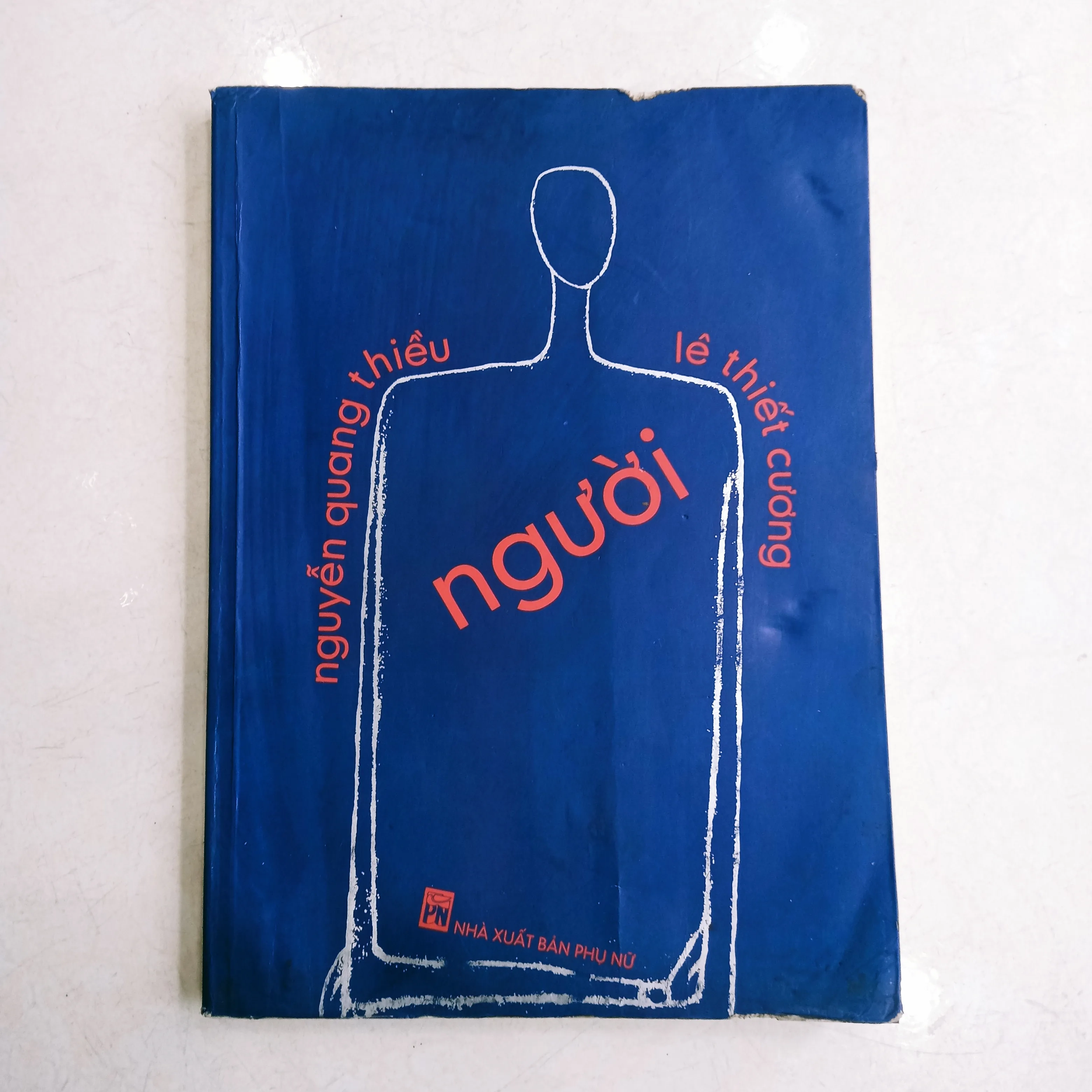 Người - Nguyễn Quang Thiểu và Lê Khiết Cương by Nguyễn Quang Thiều và Lê Thiết Cương - Sách Book Cover - Ngọc Hiển Books