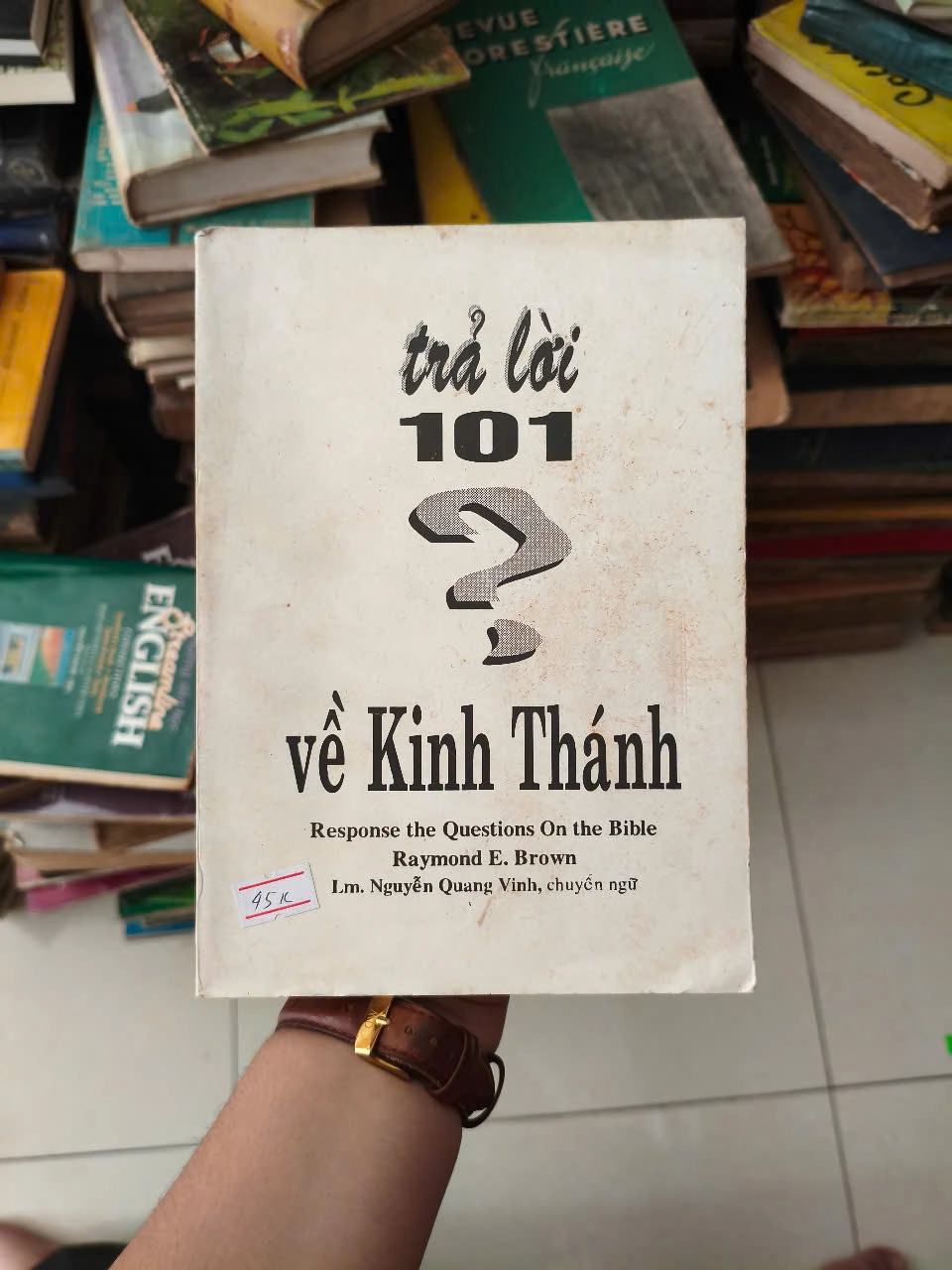 Trả lời 101 ? về Kinh Thánh by  - Sách Book Cover - Ngọc Hiển Books
