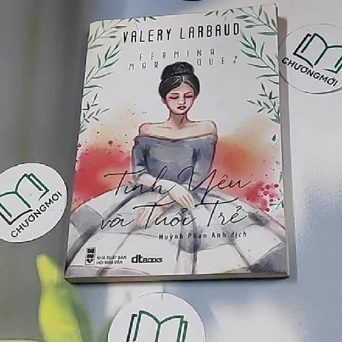 Tình yêu và tuổi trẻ - Valery Larbaud