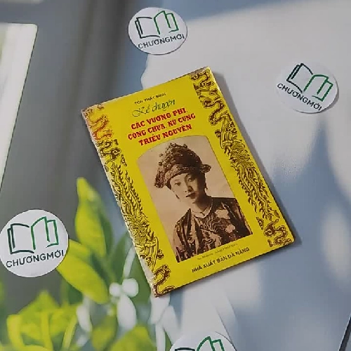 [XƯA] Kể Chuyện Các Vương Phi, Công Chúa, Nữ Cung Triều Nguyễn (1997) - Tôn Thất Bình