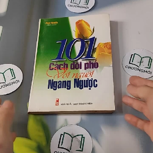 101 Cách Đối Phó Với Người Ngang Ngược - Phạm Nguyễn