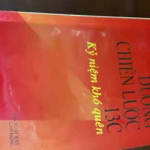 Đường chiến lược 13C kỷ niệm khó quên 