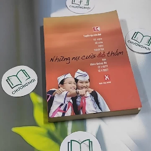 Tuyển Tập Thơ: Những Nụ Cười Đỏ Thắm (Kỷ Niệm 30 Năm Ngày Thành Lập Báo Khăn Quàng Đỏ)