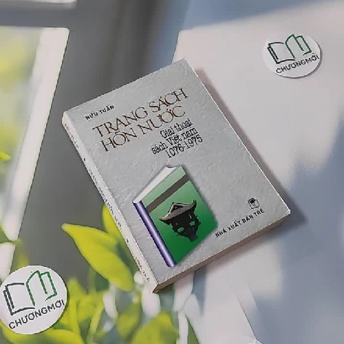 [MIỄN PHÍ BỌC SÁCH] [XƯA] [HIẾM] Trang Sách Hồn Nước - Giao thoại sách Việt Nam 1076-1975 (1998) - Hữu Tuấn