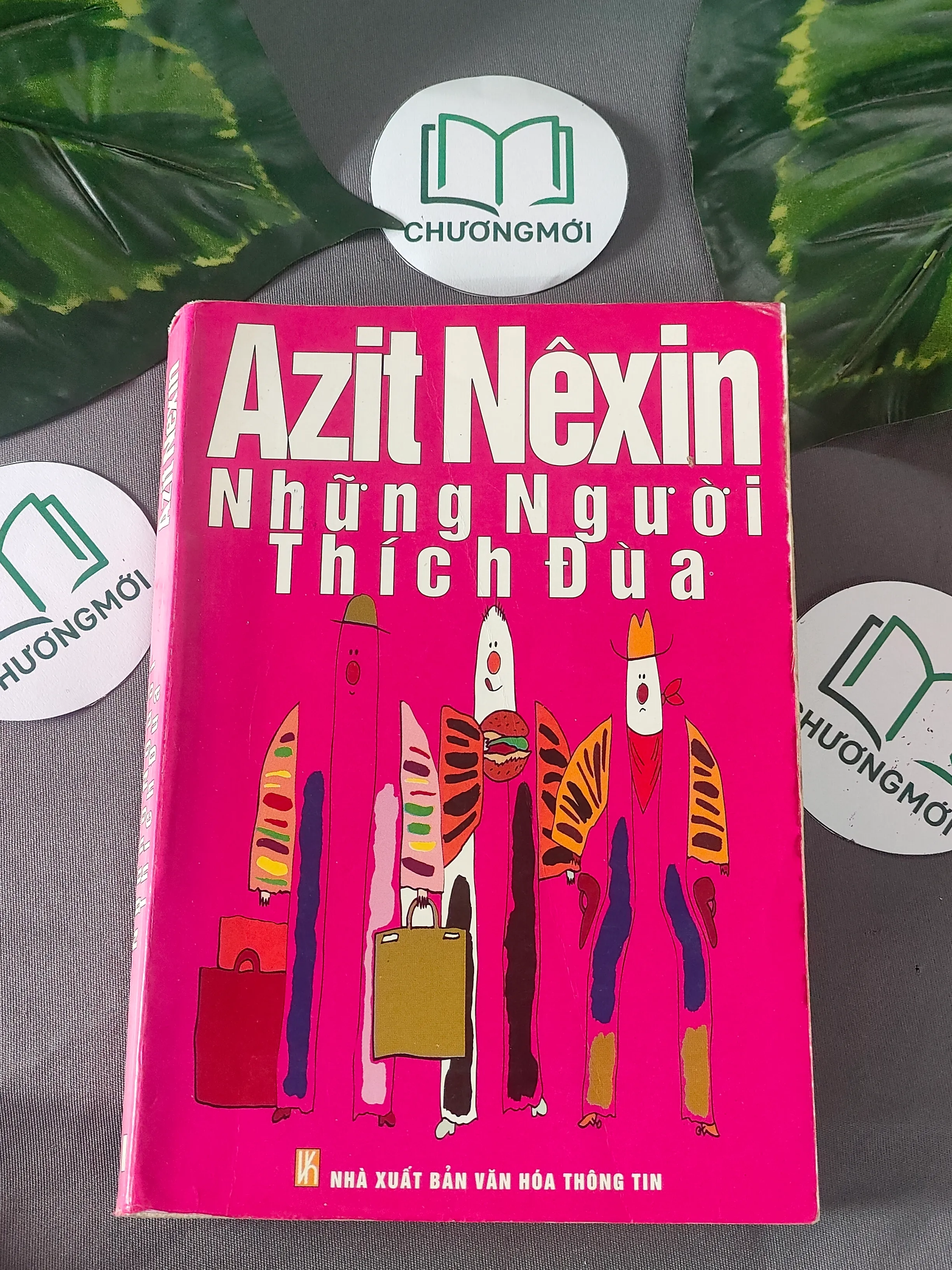 Những Người Thích Đùa - Azit Nexin (Aziz Nesin)