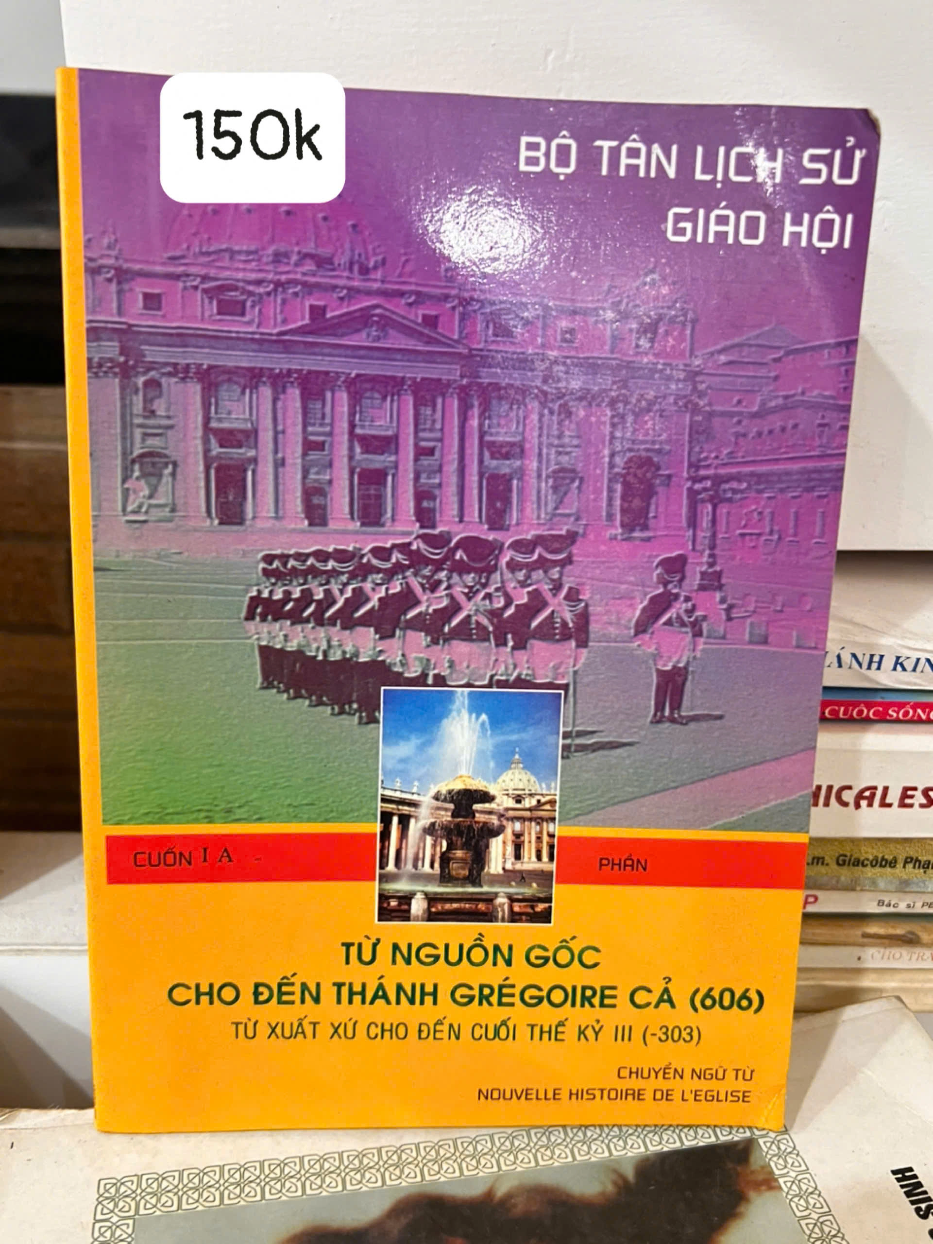Bộ tân sử giáo hội - cuốn IA by  - Sách Book Cover - Ngọc Hiển Books