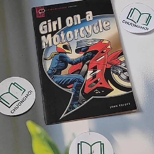 Girl on a Motorcycle  - John Escott 