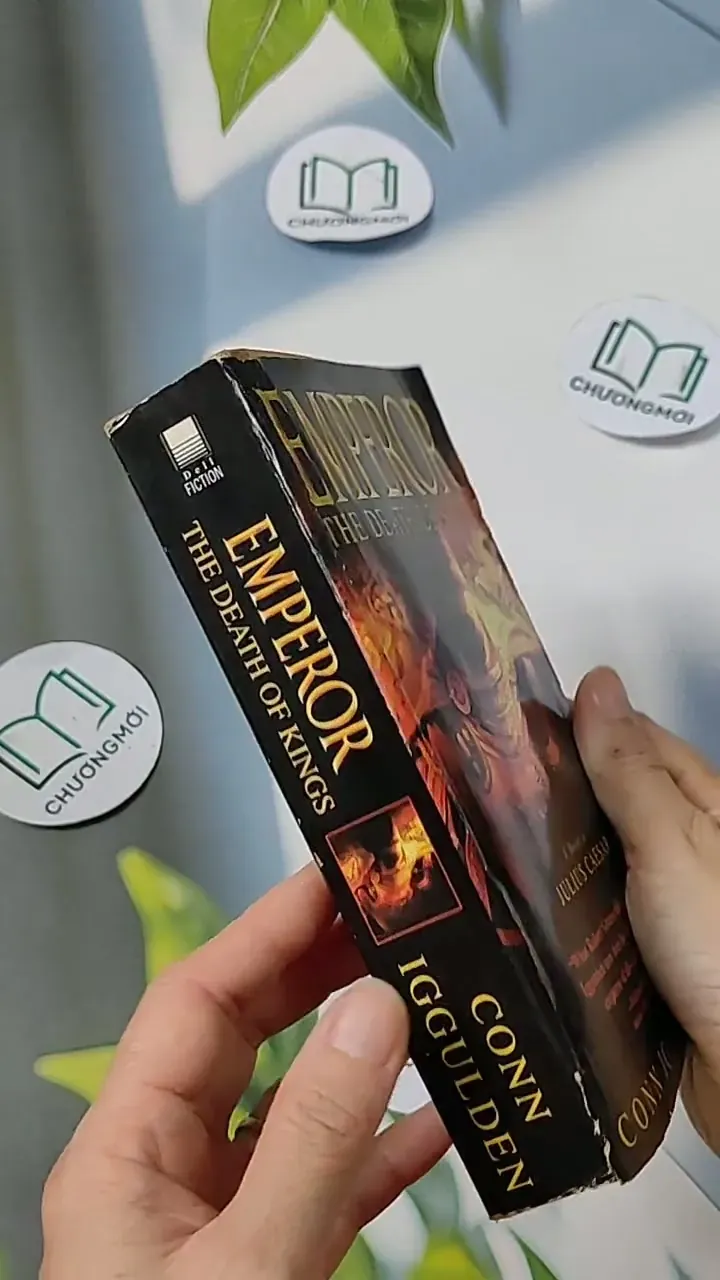 [MIỄN PHÍ BỌC SÁCH] Emperor: The Death of Kings - Conn Iggulden 703081