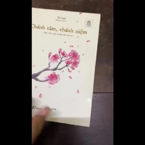 Chánh tâm, chánh niệm - Tư Lan 