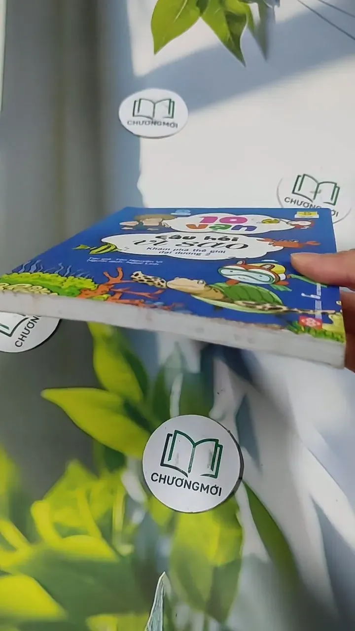 10 Vạn Câu Hỏi Vì Sao: Khám Phá Thế Giới Đại Dương 2 - Tôn Nguyên Vĩ 705761