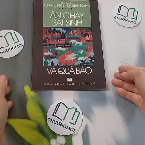 Ăn Chay Sát Sinh Và Quả Báo - Quảng Hóa - Lý Bình Nam