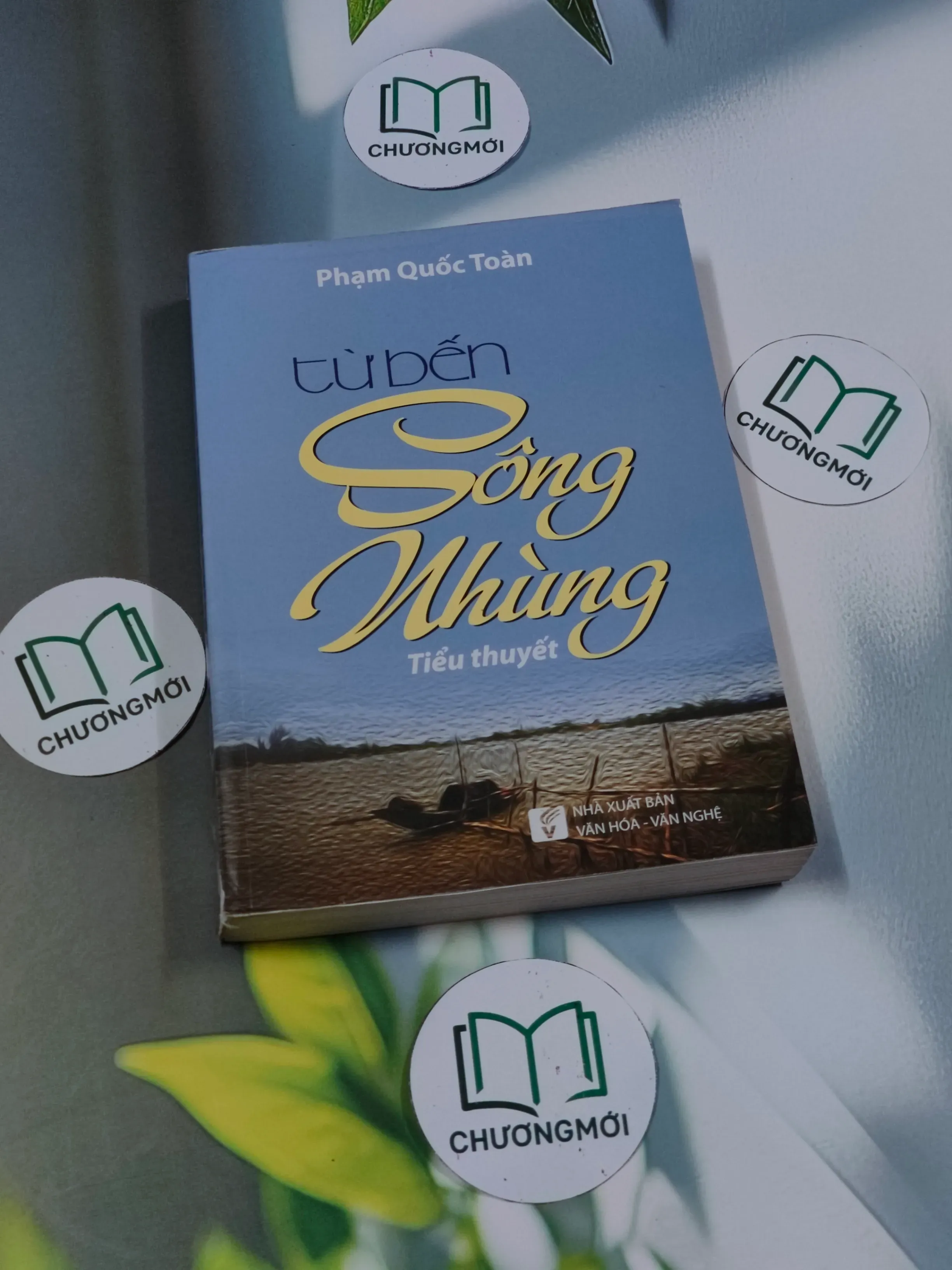 Từ bến sông nhùng - Phạm Quốc Toàn