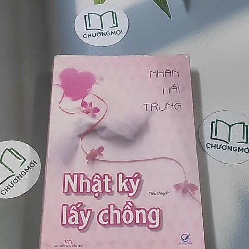 Nhật ký lấy chồng - Nhân Hải Trung
