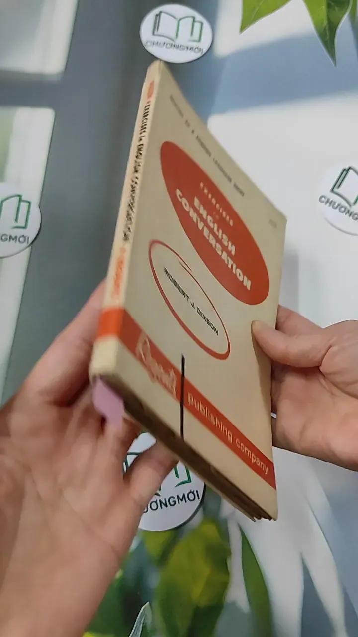 [XƯA] Exercises in English Conversation (1945) - Robert James Dixson 754525