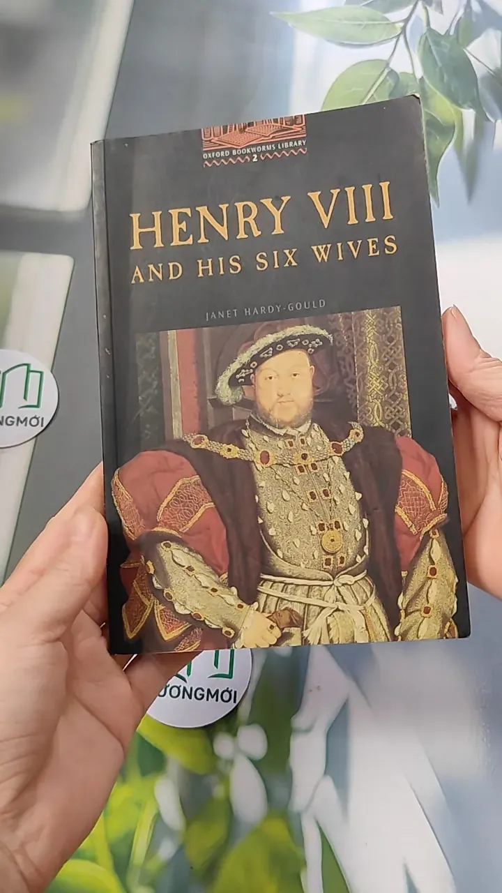 Oxford Bookworms Library - Level 2: Herry VIII And His Six Wives - Janet Hardy-Goul 754431
