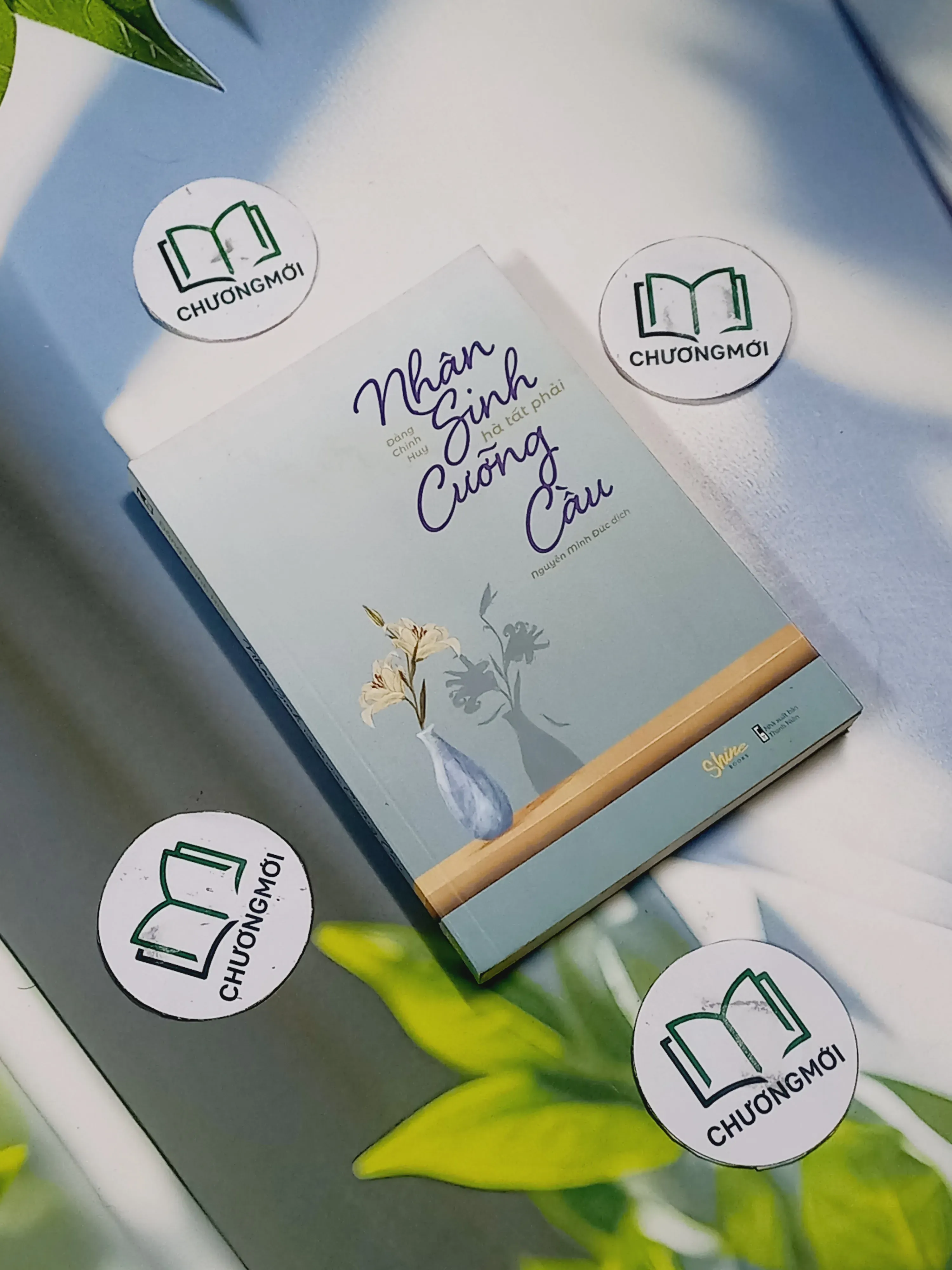 Nhân Sinh Hà Tất Phải Cưỡng Cầu - Đặng Chính Huy