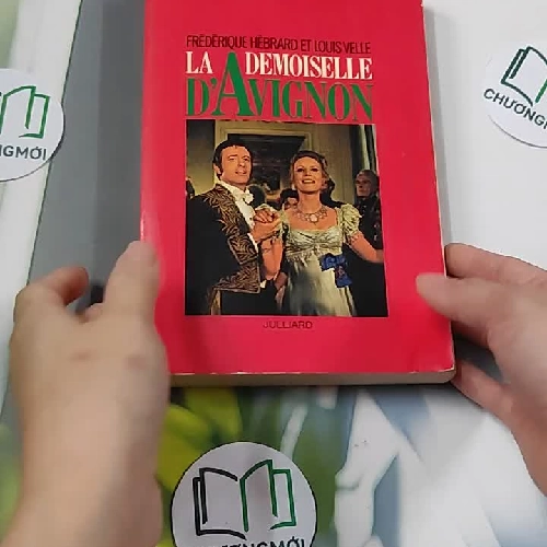 [MIỄN PHÍ BỌC SÁCH] [XƯA] La Demoiselle d'Avignon (1982) - Frédérique Hébrard & Louis Velle