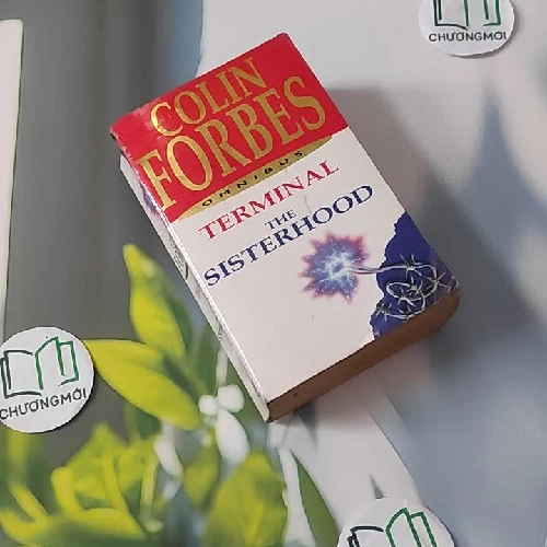 [MIỄN PHÍ BỌC SÁCH] Colin Forbes Omnibus: Terminal & The Sisterhood - Colin Forbes