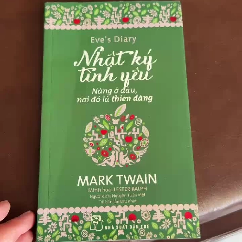 Nhật Ký Tình Yêu (Eve’s Diary) – Mark Twain | Sách văn học tình yêu kinh điển- K2