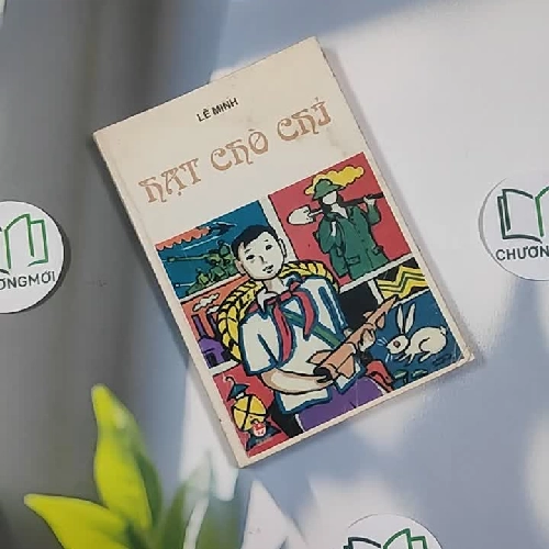 Hạt Chò Chỉ - Lê Minh