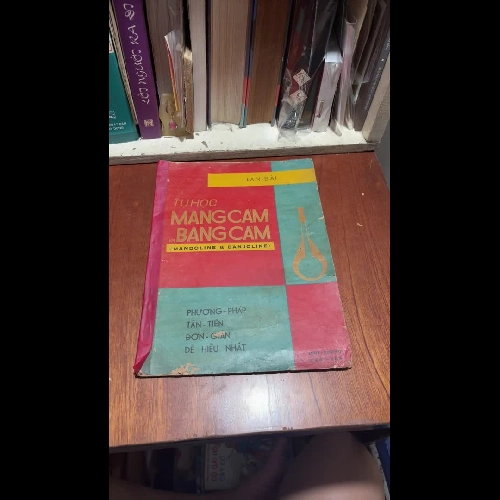 [Xem Kỹ Ảnh Và Video] - II Học Nhạc Cụ: Tự Học Măng Cầm Và Băng Cầm - Lan Đài - 1963