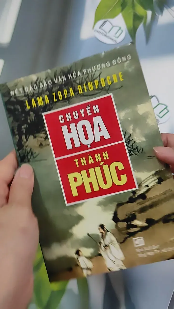Chuyển Họa Thành Phúc - Lama Zopa Rinpoche 776148