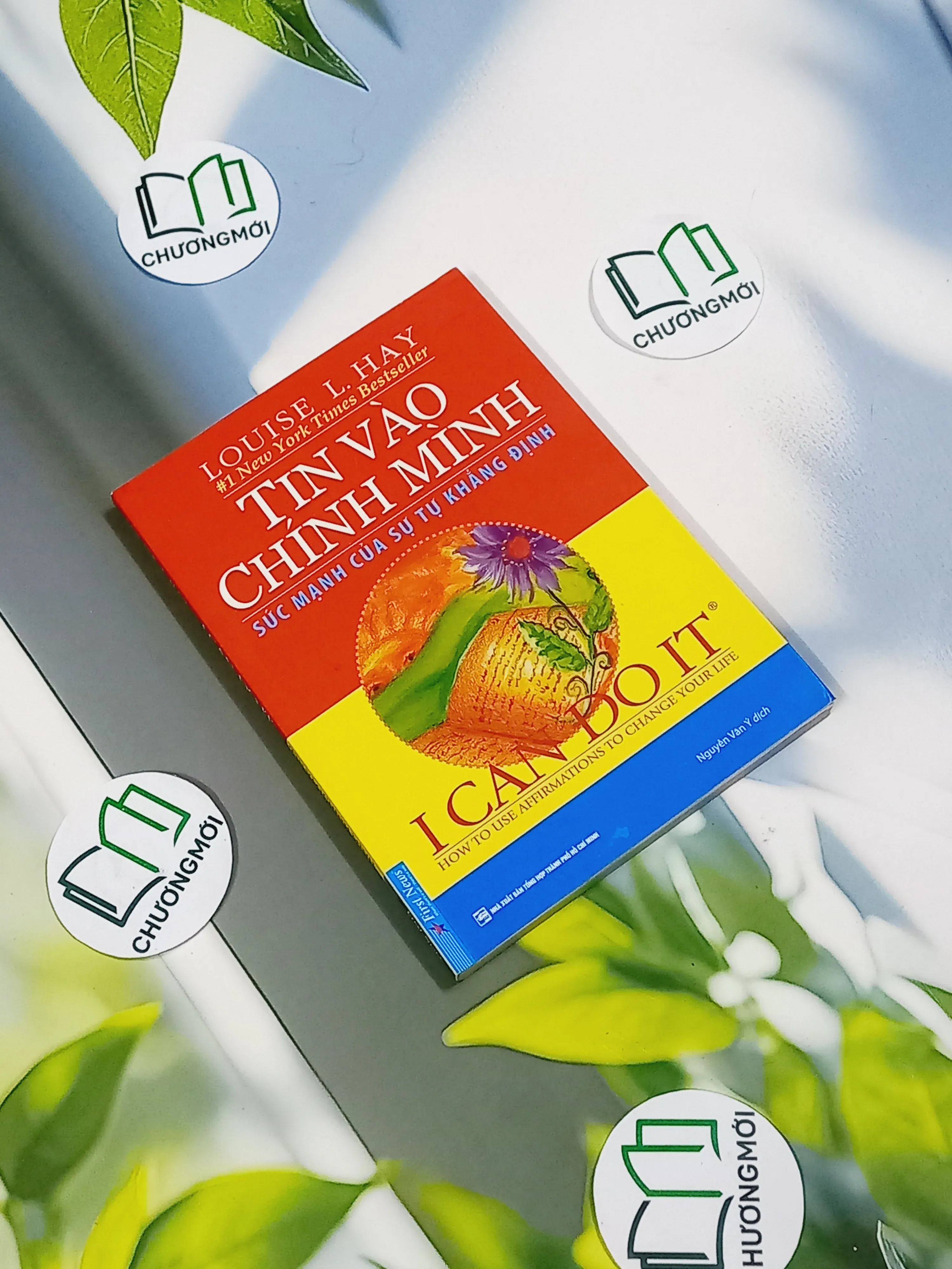 I Can Do It - Tin Vào Chính Mình - Louise L. Hay