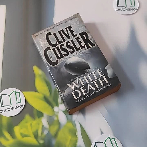 [MIỄN PHÍ BỌC SÁCH] White Death - Clive Cussler & Paul Kemprecos