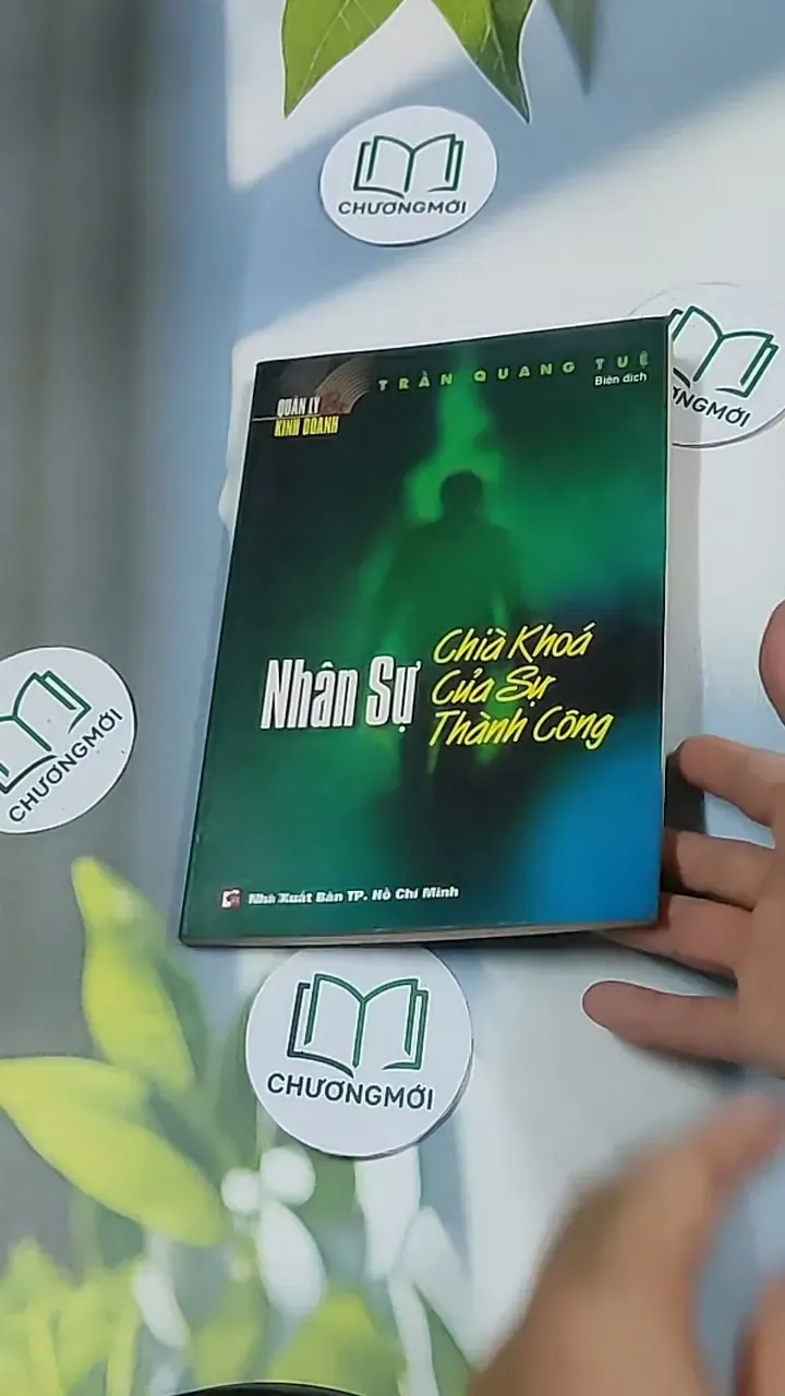 Nhân sự: Chìa khóa của sự thành công - Trần Quang Tuệ 698626