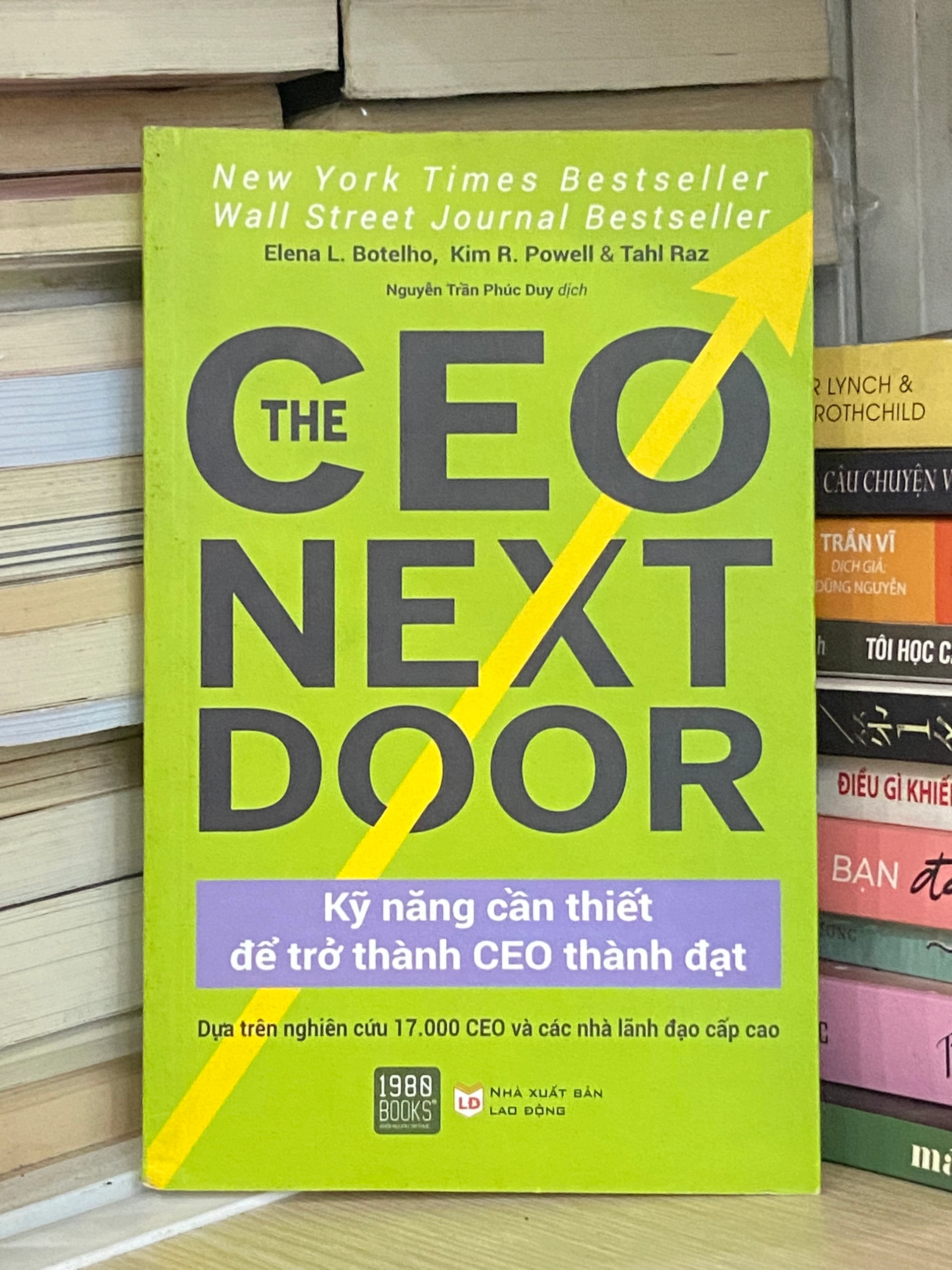 The CEO Next Door: Kỹ Năng Cần Thiết Để Trở Thành CEO Thành Đạt by Tahl Raz, Elena L. Botelho, Kim R. Powell - Sách Book Cover - Ngọc Hiển Books