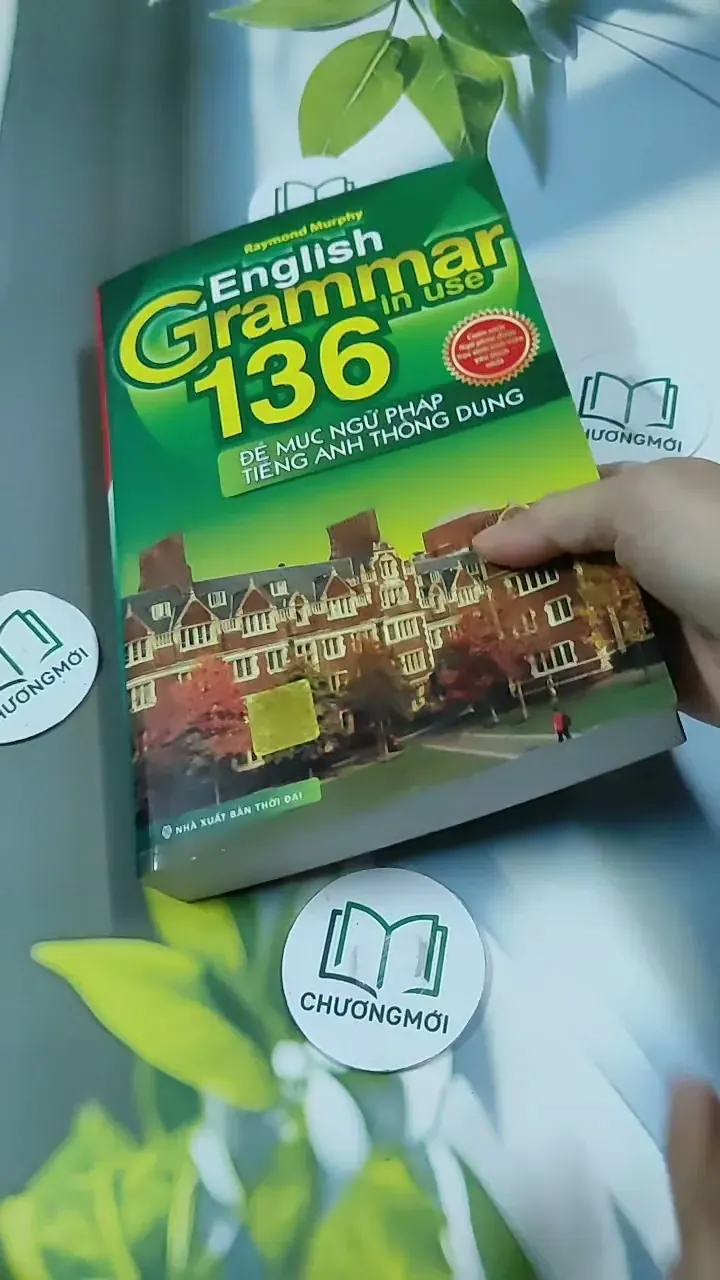 [MIỄN PHÍ BỌC SÁCH] English Grammar In Use - 136 Đề Mục Ngữ Pháp Tiếng Anh Thông Dụng 713909