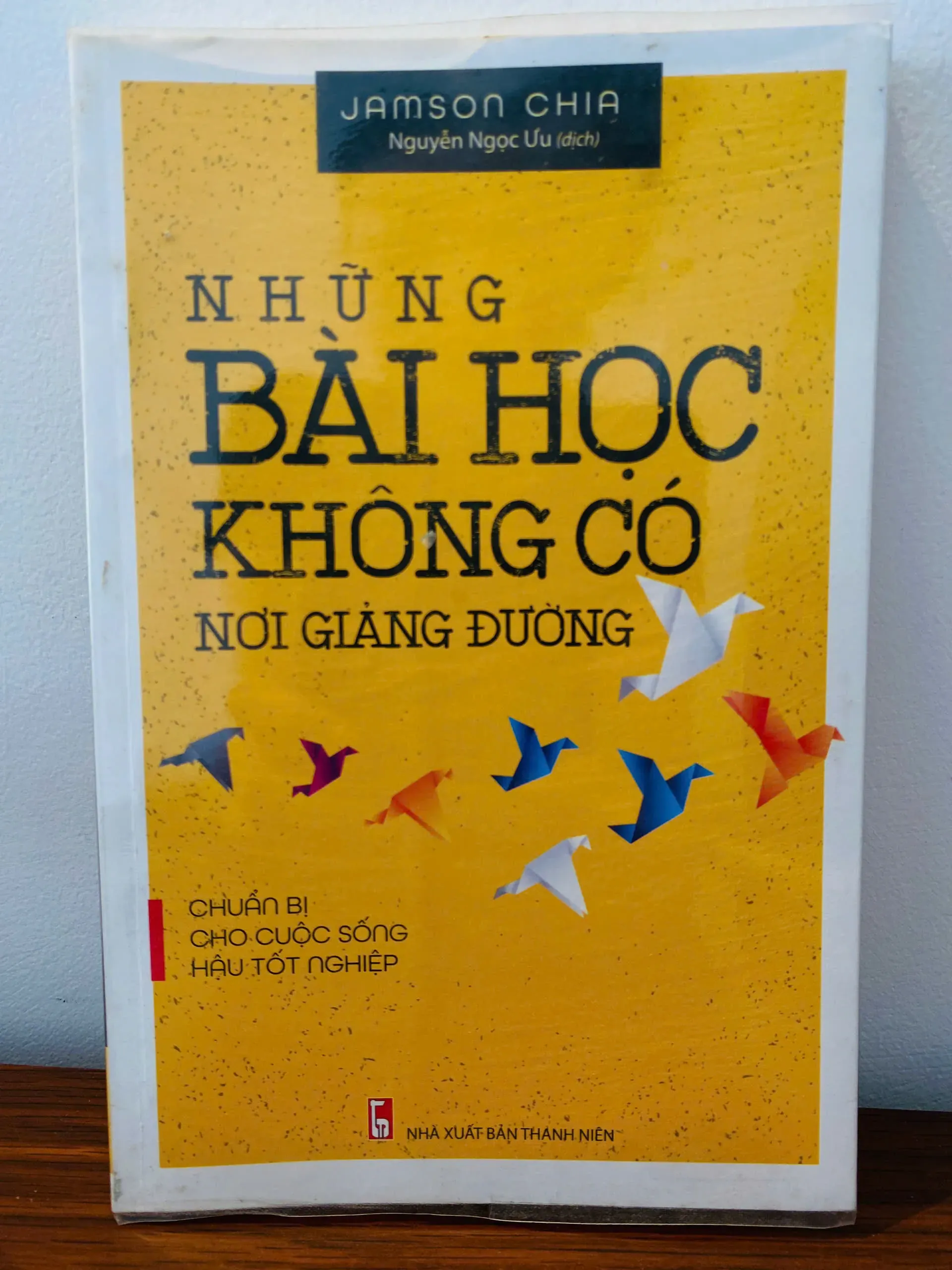 Những Bài Học Không Có Nơi Giảng Đường by  - Sách Book Cover - Ngọc Hiển Books