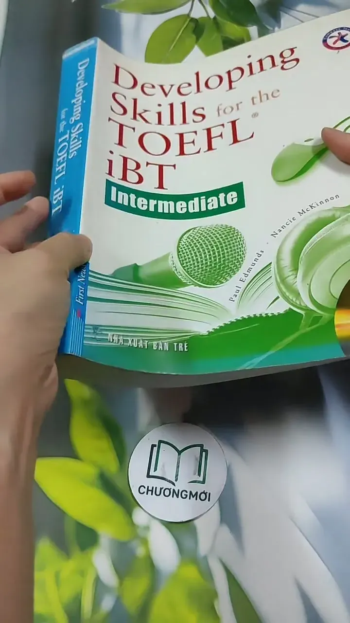 [MIỄN PHÍ BỌC SÁCH] Developing Skills For The TOEFL iBT Intermediate 713914
