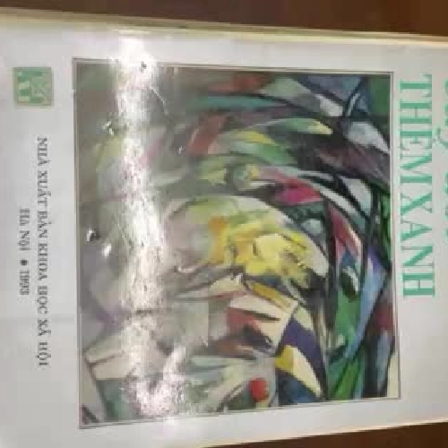 Cho cây đời thêm xanh (kỷ niệm 40 năm thành lập 1953-1993)