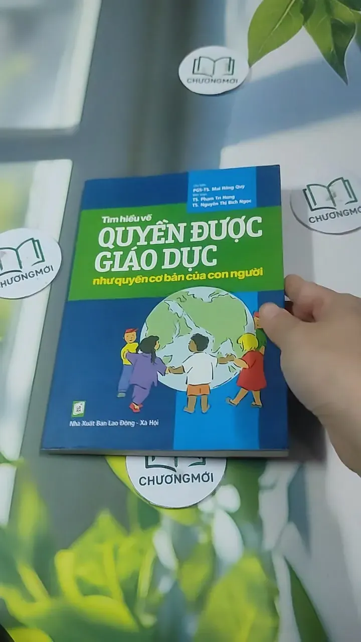 Tìm Hiểu Về Quyền Được Giáo Dục Như Quyền Cơ Bản Của Con Người - PGS. TS. Mai Hồng Quỳ 727347