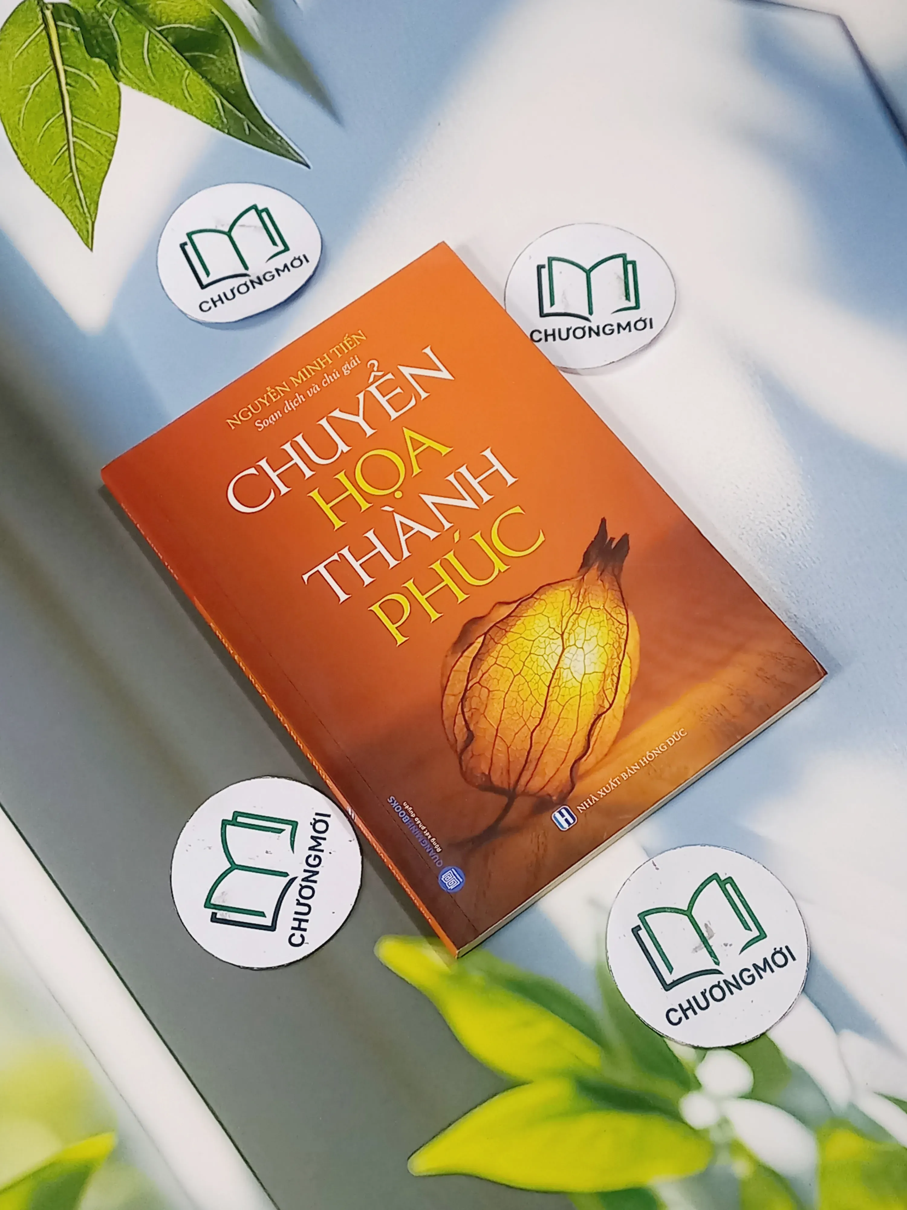 Chuyển Họa Thành Phúc (Sách Phật - Giáo Lý - Nguyễn Minh Tiến