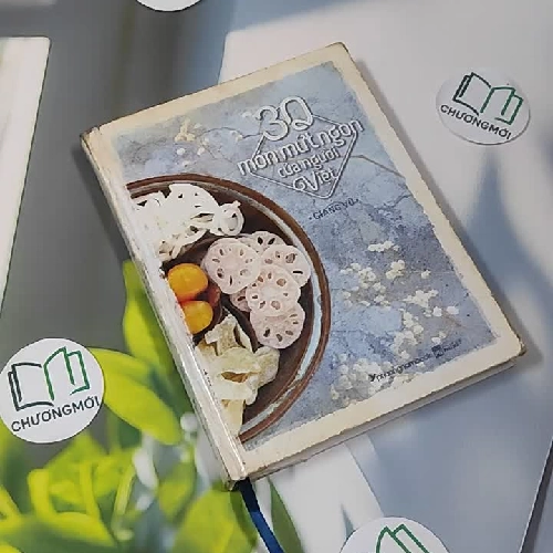 [MIỄN PHÍ BỌC SÁCH] 30 Món Mứt Ngon Của Người Việt - Giang Vũ