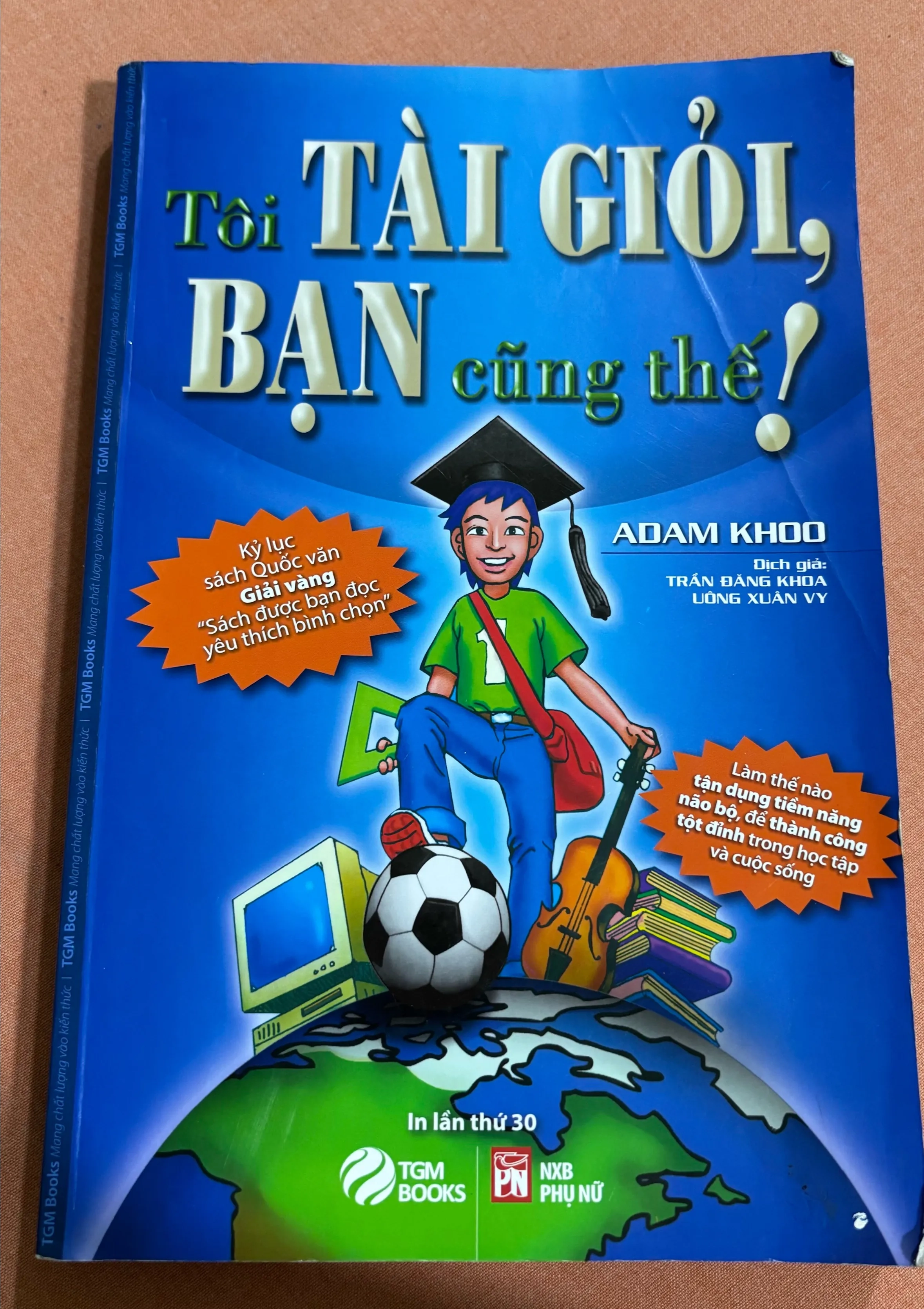 Tôi tài giỏi, bạn cũng thế ? 🌊 by Adam Khoo - Sách Book Cover - Ngọc Hiển Books