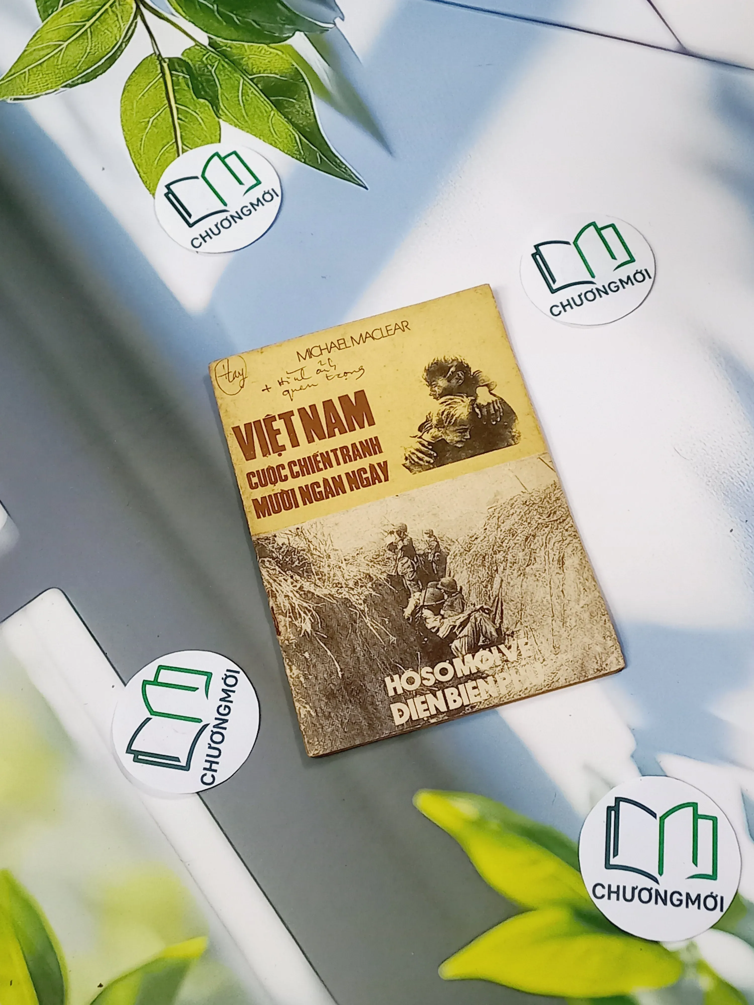 [XƯA] Việt Nam Cuộc Chiến Tranh Mười Ngàn Ngày - Hồ Sơ Mới Về Điện Biên Phủ (1989) - Michael Maclear