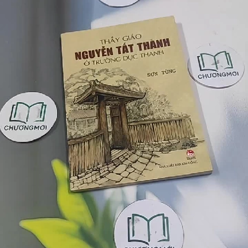 Thầy Giáo Nguyễn Tất Thành Ở Trường Dục Thanh - Sơn Tùng