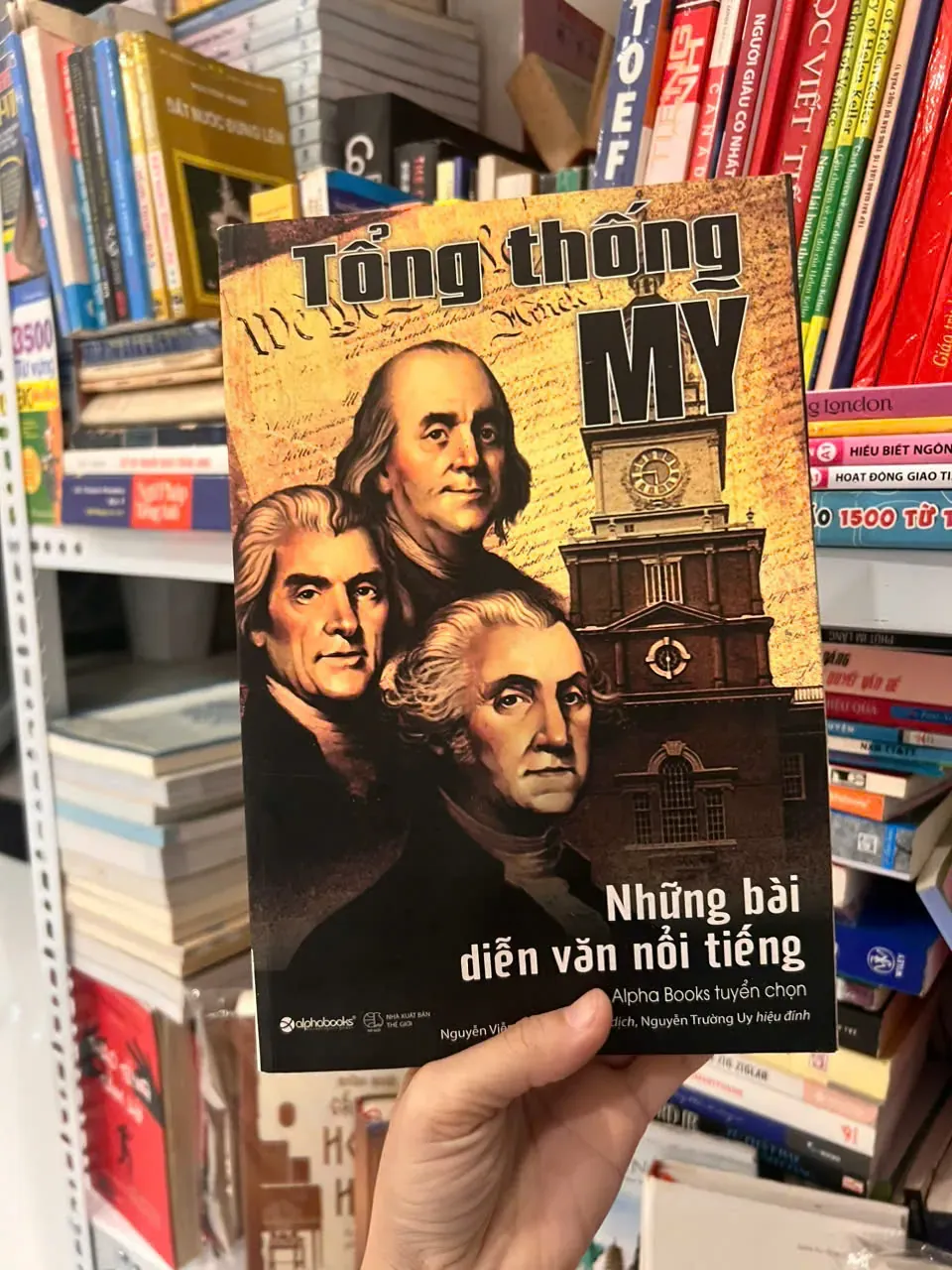 Tổng thống Mỹ: Những bài diễn văn nổi tiếng by  - Sách Book Cover - Ngọc Hiển Books