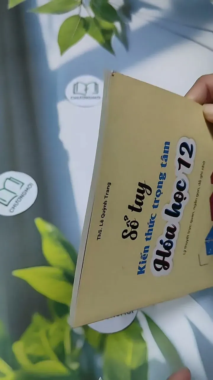 Sổ Tay Kiến Thức Trọng Tâm Hóa Học 12 - ThS. Lê Quỳnh Trang 707330