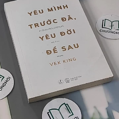Yêu Mình Trước Đã, Yêu Đời Để Sau - Vex King