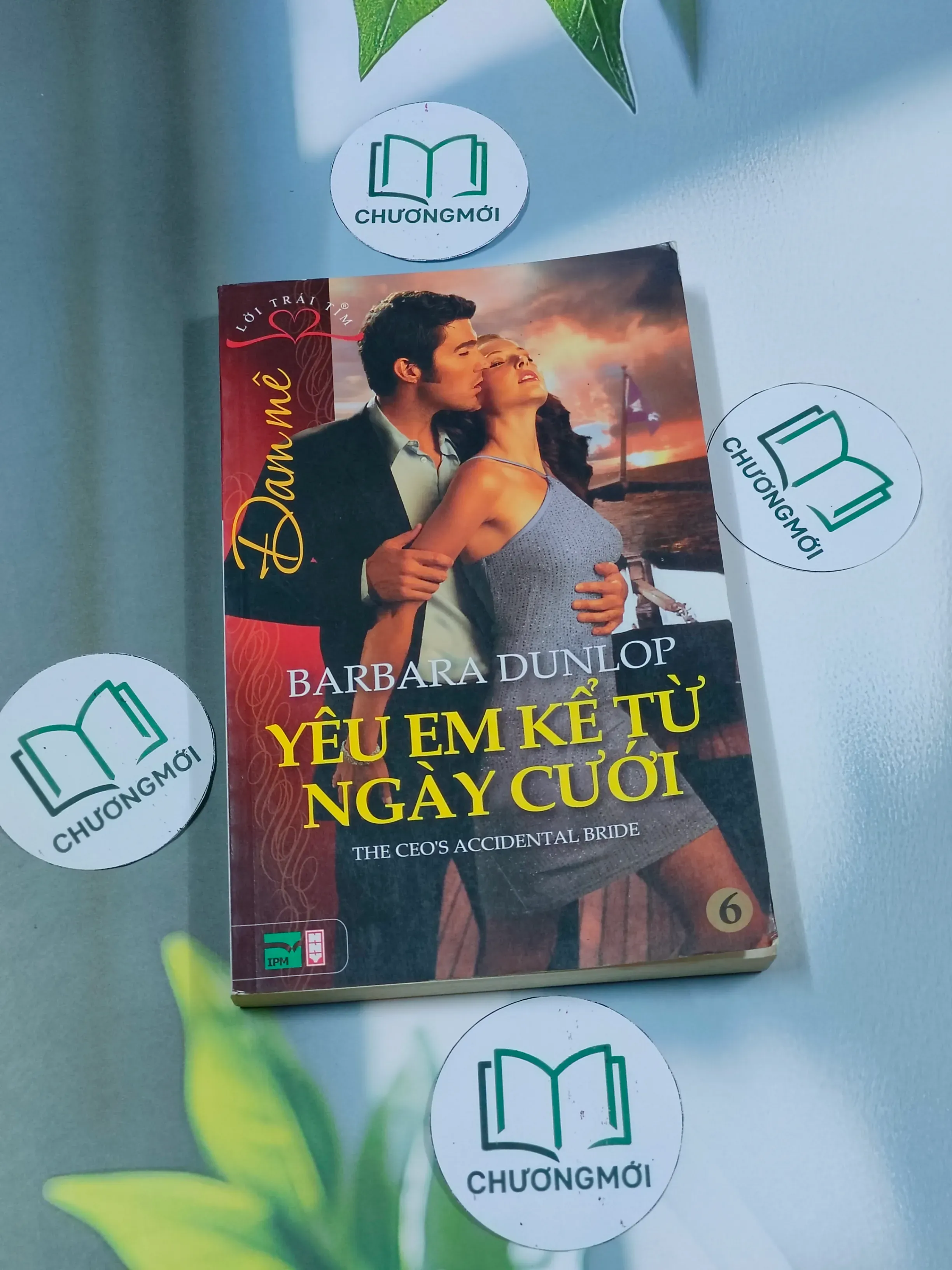 Yêu em kể từ ngày cưới - Barbara Dunlop