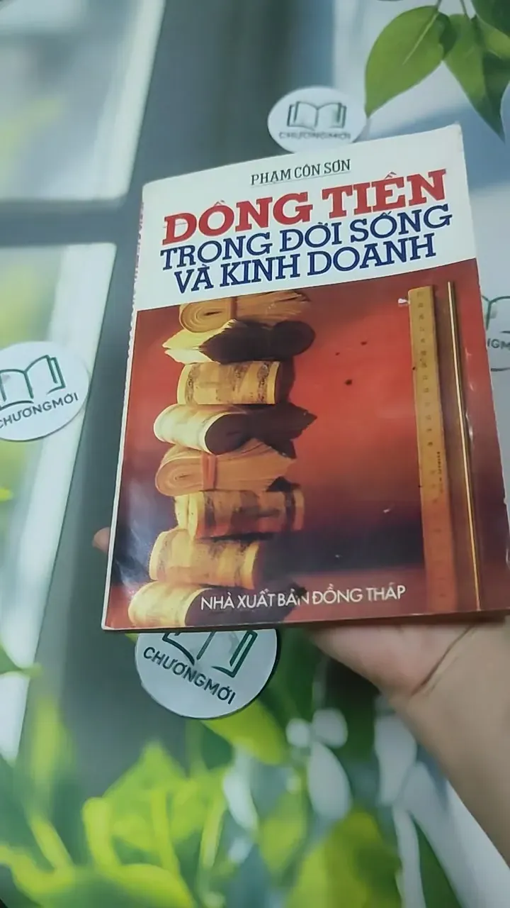 Đồng Tiền Trong Cuộc Sống Và Kinh Doanh - Phạm Côn Sơn 727365